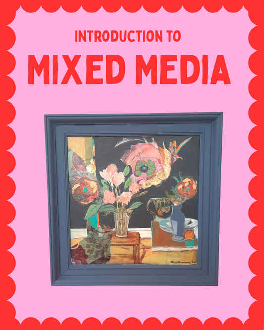 Mixed Media Workshop -Saturday 9th of May