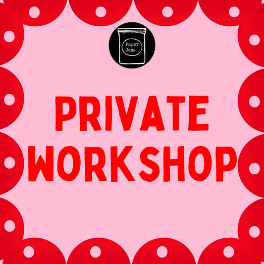 Private Paper Jam Workshop